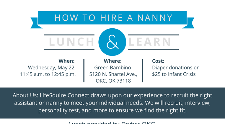 Lunch & Learn: How To Hire A Nanny