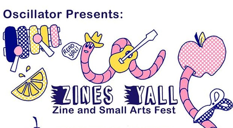 Zines Y'all: Zine and Small Arts Fest