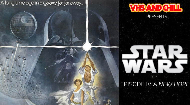 Image: VHSANDCHILL PRESENTS - 'STAR WARS EPISODE IV: A NEW HOPE'