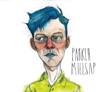 Parker Millsap &#151; Parker Millsap