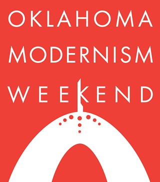 2018 Oklahoma Modernism Weekend