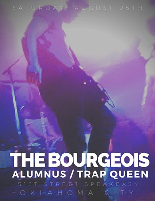 The Bourgeois/Trap Queen/Alumnus