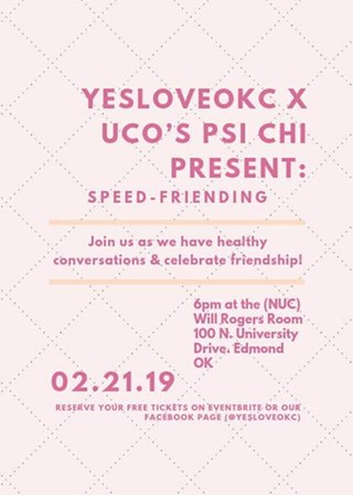 YesLoveOkc & UCO's PSI CHI Presents Speed Friending