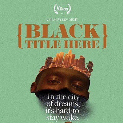 deadCenter 2020: Black filmmaker roundup