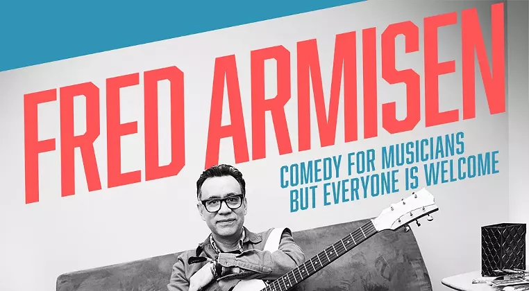 Image: Fred Armisen: Comedy for Musicians But Everyone is Welcome