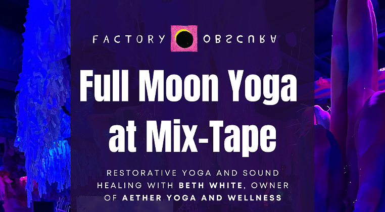 Image: Full Moon Yoga at Mix-Tape