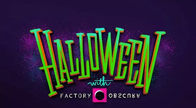 Image: Halloween with Factory Obscura!
