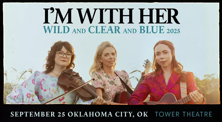 Image: I&rsquo;m With Her - Wild & Clear & Blue