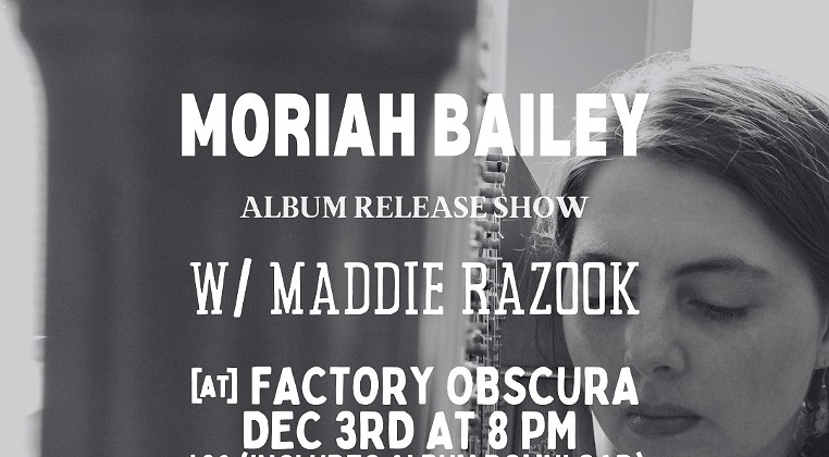 Moriah Bailey (fka sun riah) Album Release Show!