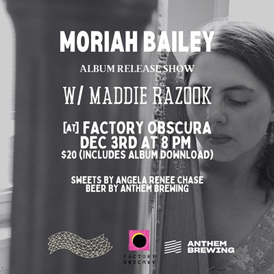 Moriah Bailey (fka sun riah) Album Release Show!