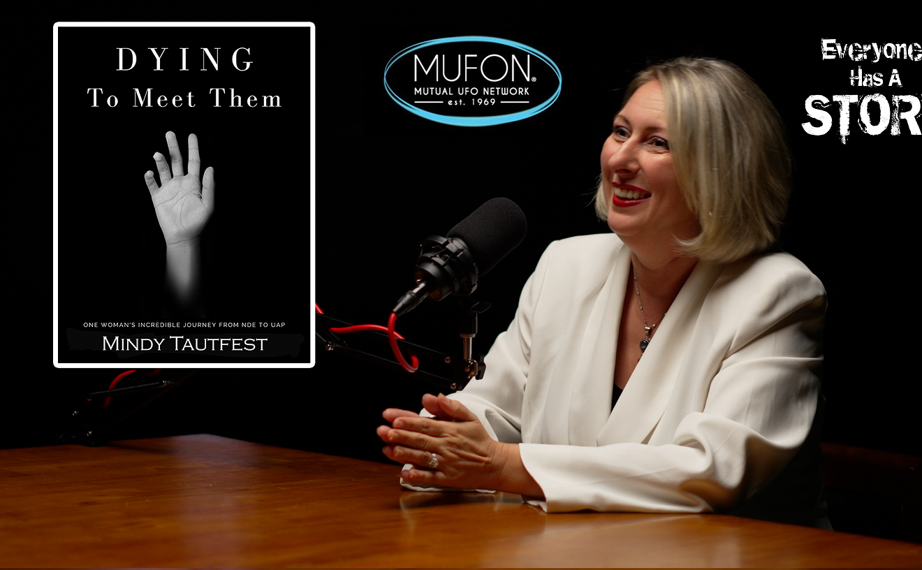 New episode of Everyone Has A Story with Mindy Tautfest of MUFON