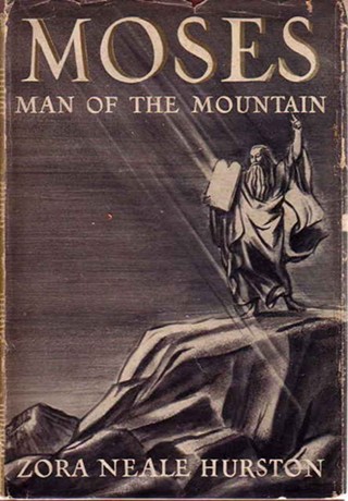 "One of My Favorite Books": Moses, Man of the Mountain