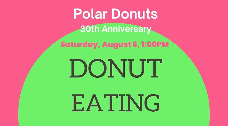 Polar Donuts 30th Anniversary Donut Eating Contest