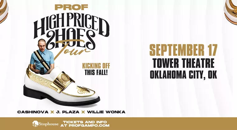 Image: Prof: High Priced Shoes Tour w/ Cashinova, J.Plaza, and Willie Wonka