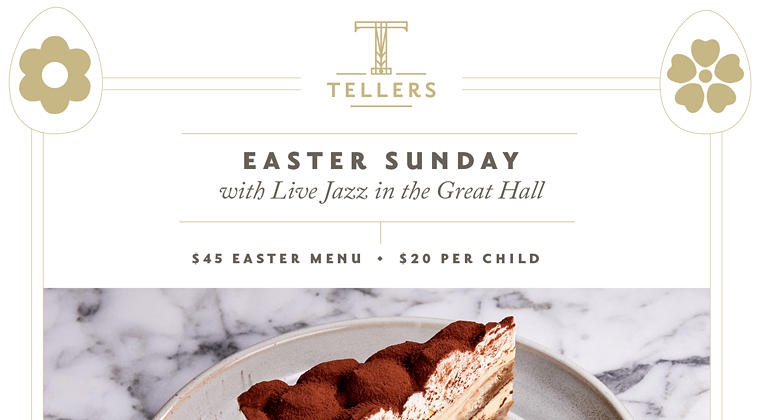 Tellers Easter  with Live Jazz in the Great Hall