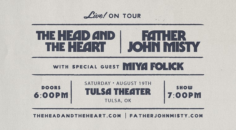 The Head And The Heart + Father John Misty