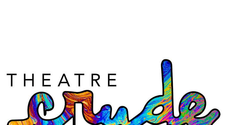 Theatre Crude Fringe Festival 2022