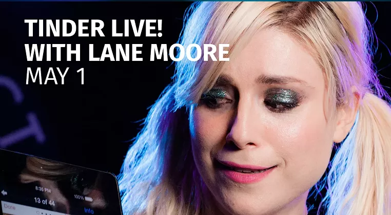 Image: Tinder Live! with Lane Moore at Tower Theatre